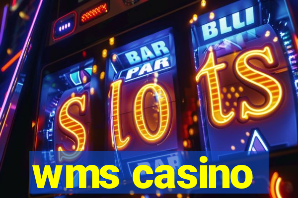 wms casino