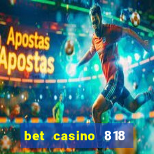 bet casino 818 paga mesmo