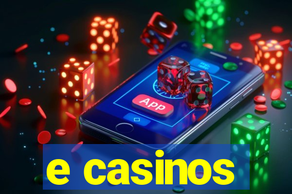 e casinos