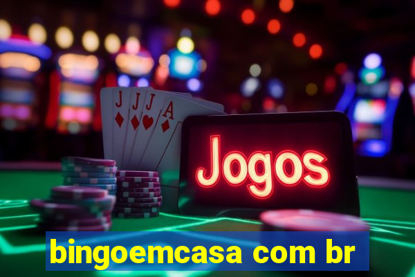 bingoemcasa com br