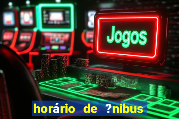 horário de ?nibus jun??o cassino