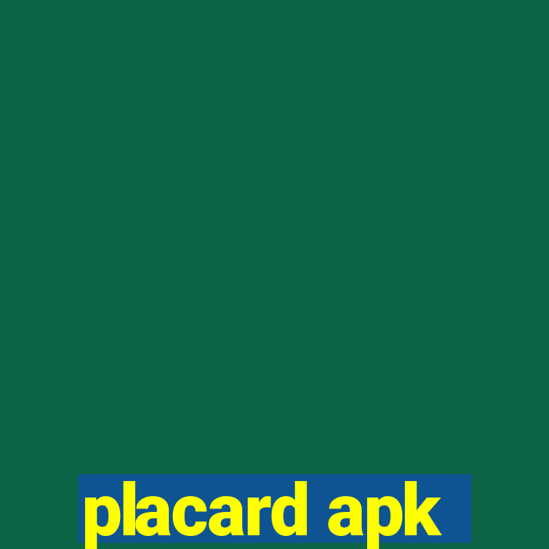 placard apk