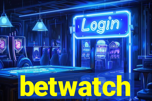 betwatch