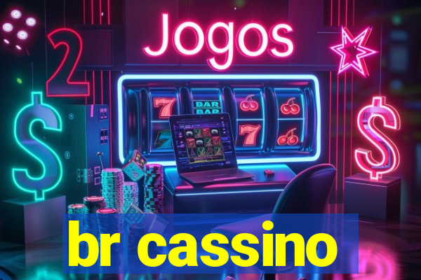 br cassino