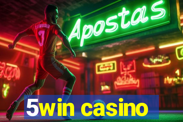 5win casino