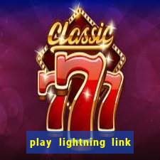 play lightning link slot online free