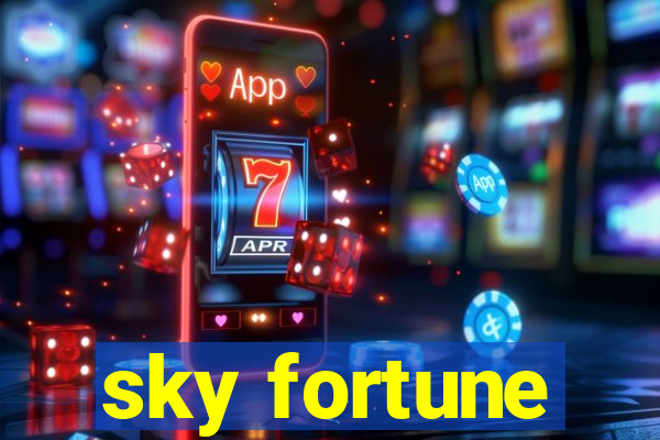 sky fortune