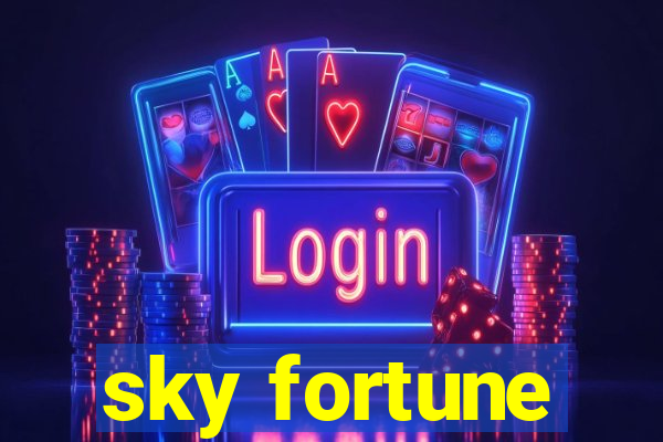 sky fortune