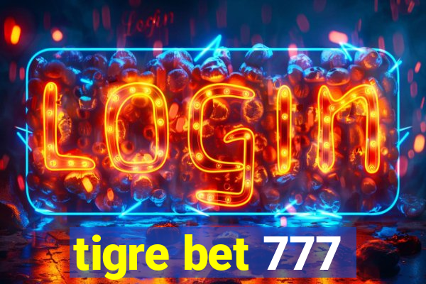 tigre bet 777