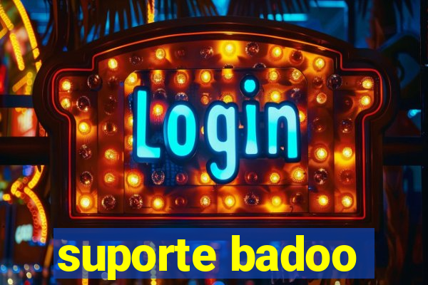 suporte badoo