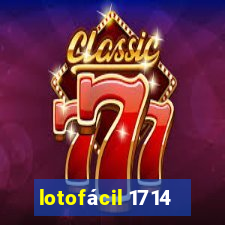 lotofácil 1714