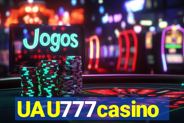 UAU777casino