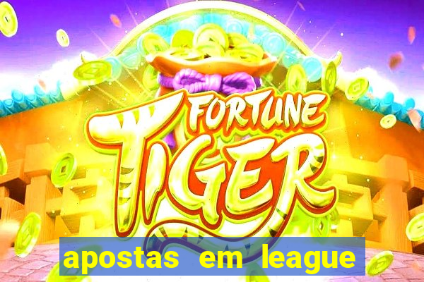 apostas em league of legends