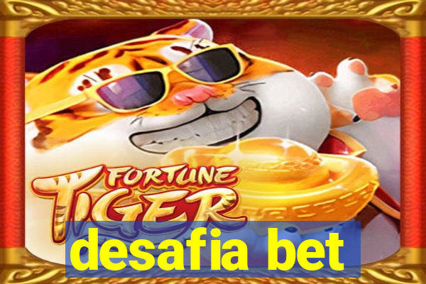 desafia bet