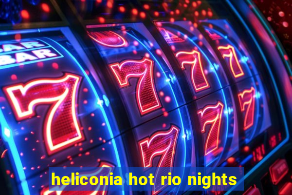 heliconia hot rio nights