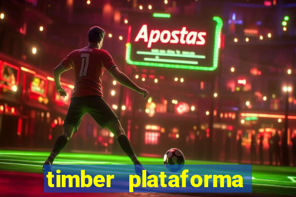 timber plataforma de jogos