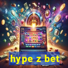 hype z bet