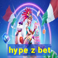 hype z bet