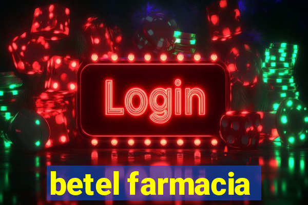 betel farmacia