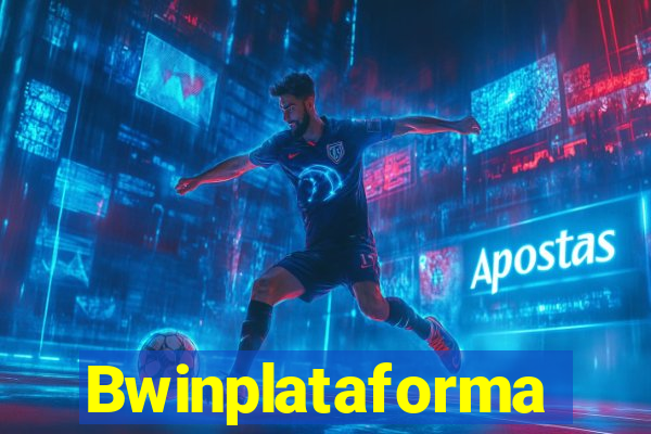 Bwinplataforma