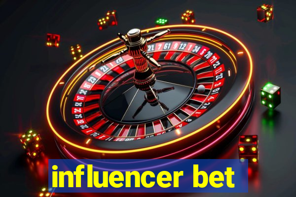 influencer bet