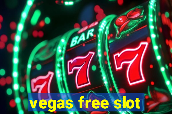 vegas free slot