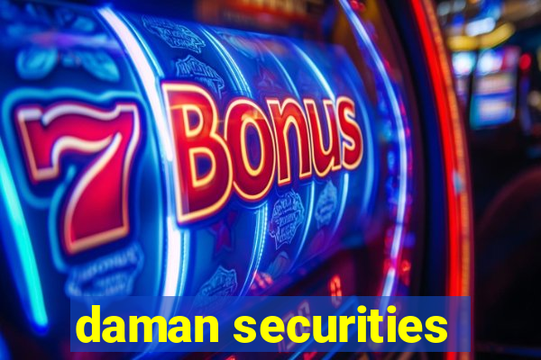 daman securities