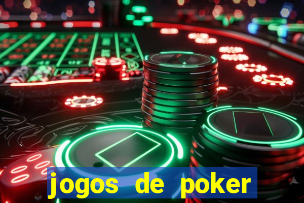 jogos de poker online gratis