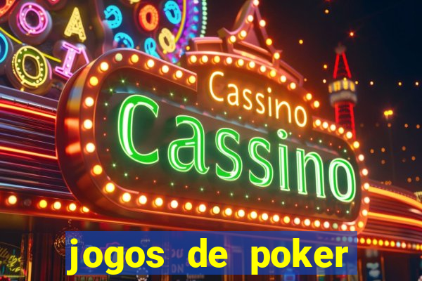 jogos de poker online gratis