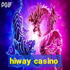 hiway casino