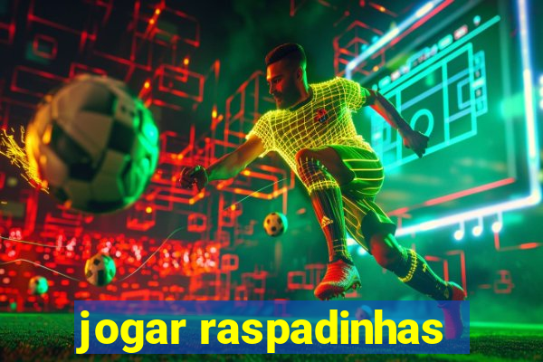 jogar raspadinhas