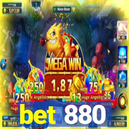 bet 880