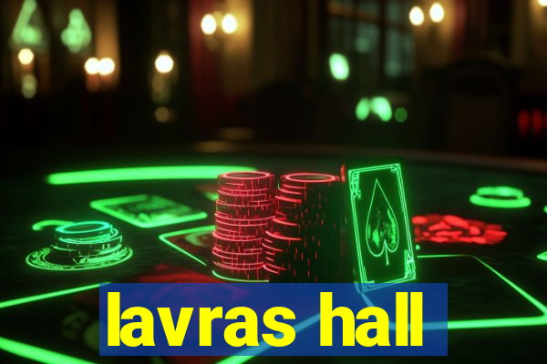 lavras hall