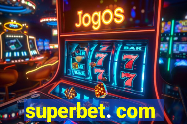 superbet. com