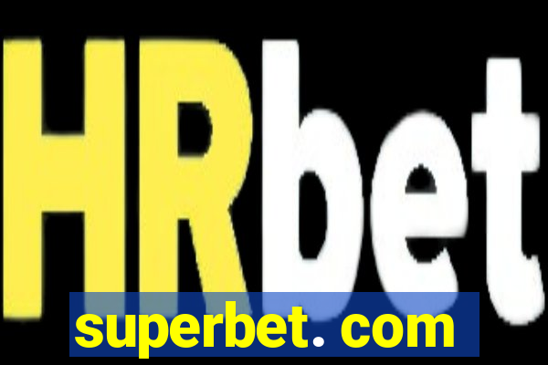 superbet. com