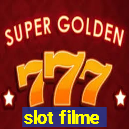 slot filme