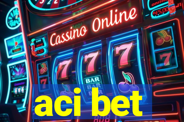 aci bet