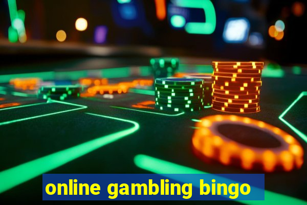 online gambling bingo