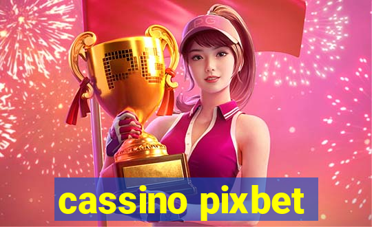 cassino pixbet