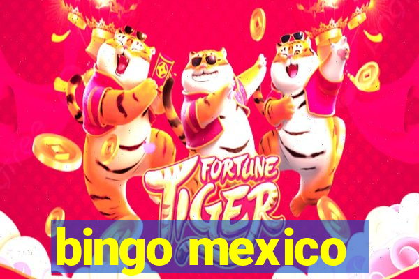 bingo mexico