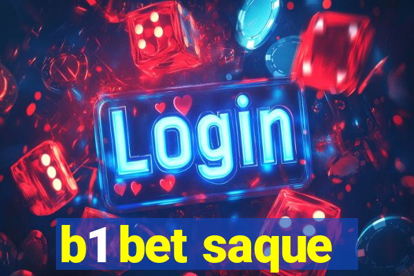 b1 bet saque