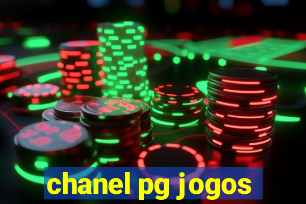 chanel pg jogos