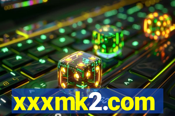 xxxmk2.com