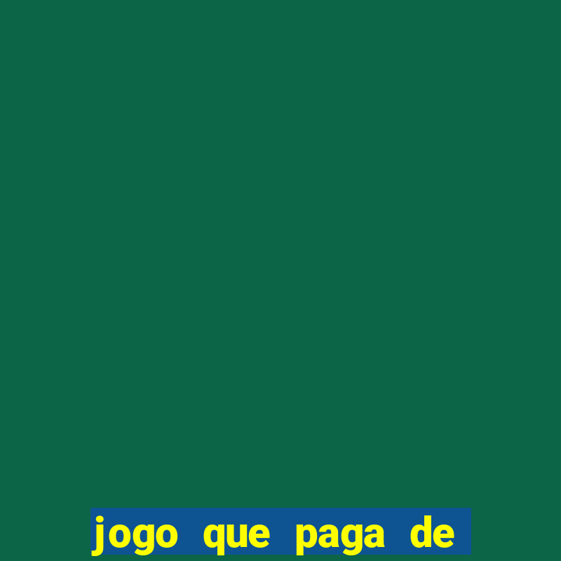 jogo que paga de verdade sem depósito