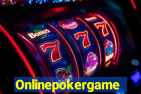 Onlinepokergame