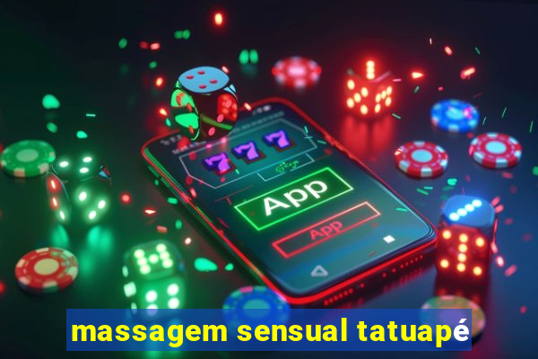 massagem sensual tatuapé