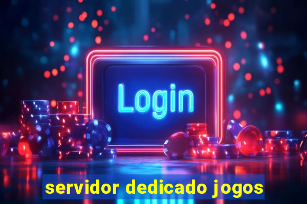 servidor dedicado jogos