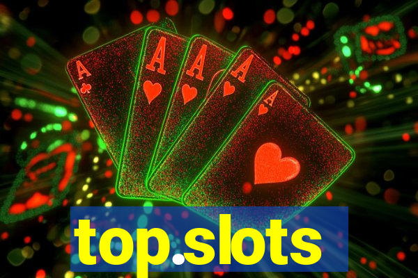 top.slots