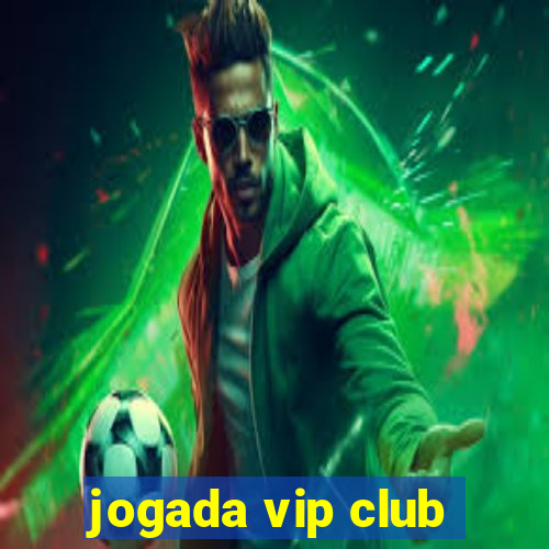 jogada vip club