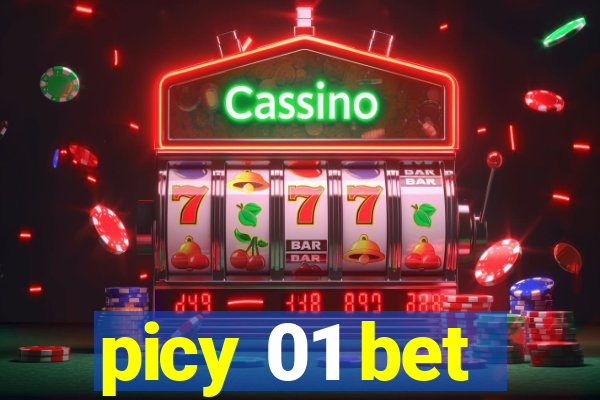 picy 01 bet